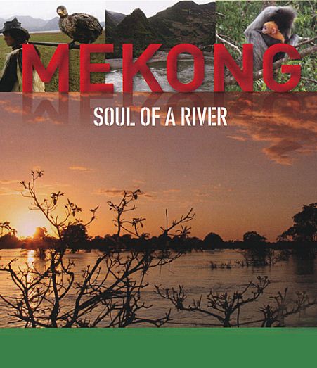 KH010 - Document - Mekong Soul Of A River 2008 (3G)